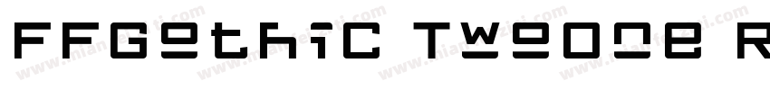 FFGothic TwoOne Regular字体转换